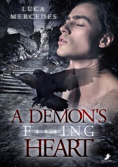 A Demon's F***ing Heart (eBook, ePUB) - Mercedes, Luca