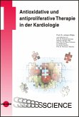 Antioxidative und antiproliferative Therapie in der Kardiologie (eBook, PDF)