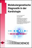 Molekulargenetische Diagnostik in der Kardiologie (eBook, PDF)