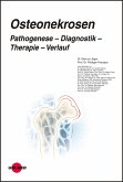 Osteonekrosen. Pathogenese – Diagnostik – Therapie – Verlauf (eBook, PDF)