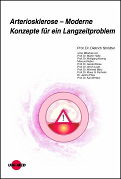 Arteriosklerose - Moderne Konzepte für ein Langzeitproblem (eBook, PDF) - Strödter, Dietrich