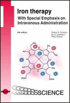 Iron therapy - With Special Emphasis on Intravenous Administration (eBook, PDF) - Crichton, Robert R.; Danielson, Bo G.; Geisser, Peter