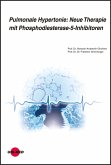 Pulmonale Hypertonie: Neue Therapie mit Phosphodiesterase-5-Inhibitoren (eBook, PDF)