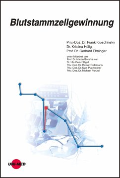 Blutstammzellgewinnung (eBook, PDF) - Kroschinsky, Frank; Hölig, Kristina; Ehninger, Gerhard