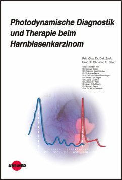 Photodynamische Diagnostik und Therapie beim Harnblasenkarzinom (eBook, PDF) - Zaak, Dirk; Stief, Christian G.