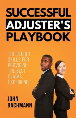 Successful Adjuster's Playbook (IA Playbook Series, #9) (eBook, ePUB) - Bachmann, John