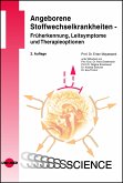 Angeborene Stoffwechselkrankheiten - Früherkennung, Leitsymptome und Therapieoptionen (eBook, PDF)