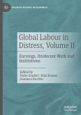 Global Labour in Distress, Volume II