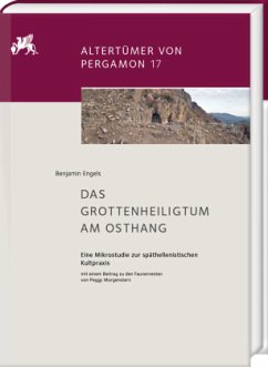 Das Grottenheiligtum am Osthang / Altertümer von Pergamon 17 - Engels, Benjamin