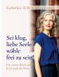 Sei klug, liebe Seele - wähle, frei zu... - Bild 1