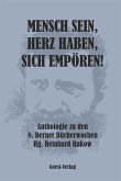 Mensch sein, Herz haben, sich empören!