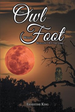 Cover The Owl Who's Foot Wouldn't Fit the Limb (eBook, ePUB)