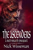 The Ascenders: A Red Wraith Prequel Novella (The Red Wraith, #0) (eBook, ePUB)