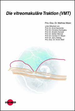 Die vitreomakuläre Traktion (VMT) (eBook, PDF) - Maier, Mathias