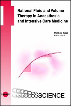 Rational fluid and volume therapy in anaesthesia and intensive care medicine (eBook, PDF) - Jacob, Matthias; Nohé, Boris