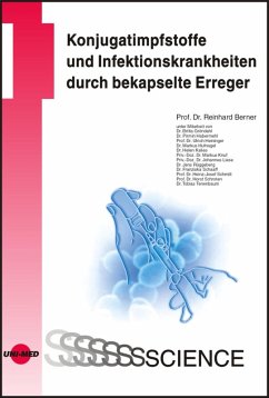 Konjugatimpfstoffe und Infektionskrankheiten durch bekapselte Erreger (eBook, PDF) - Berner, Reinhard