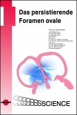 Das persistierende Foramen ovale (eBook, PDF)