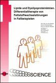 Lipide und Dyslipoproteinämien. Differentialtherapie von Fettstoffwechselstörungen in Fallbeispielen (eBook, PDF)