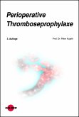 Perioperative Thromboseprophylaxe (eBook, PDF)