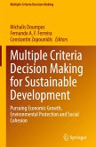 Multiple Criteria Decision Making for Sustainable Development