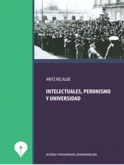 Cover Intelectuales, peronismo y universidad (eBook, ePUB)