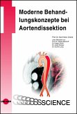 Moderne Behandlungskonzepte bei Aortendissektion (eBook, PDF)