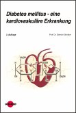 Diabetes mellitus - eine kardiovaskuläre Erkrankung (eBook, PDF)