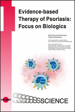 Evidence-based Therapy of Psoriasis: Focus on Biologics (eBook, PDF) - Boehncke, Wolf-Henning; Kaufmann, Roland