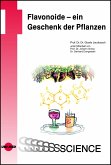 Flavonoide - ein Geschenk der Pflanzen (eBook, PDF)