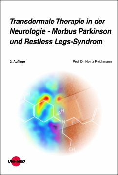 Transdermale Therapie in der Neurologie - Morbus Parkinson und Restless Legs-Syndrom (eBook, PDF) - Reichmann, Heinz