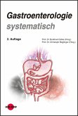 Gastroenterologie systematisch (eBook, PDF)