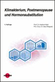 Klimakterium, Postmenopause und Hormonsubstitution (eBook, PDF)