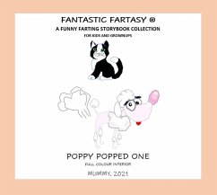 Fantastic Fartasy - Poppy Popped One (eBook, ePUB) - Mummy