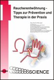 Raucherentwöhnung - Tipps zur Prävention und Therapie in der Praxis (eBook, PDF)