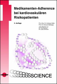 Medikamenten-Adherence bei kardiovaskulären Risikopatienten (eBook, PDF) - Zeller, Andreas; Battegay, Edouard