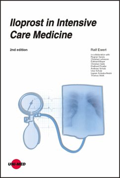 Iloprost in Intensive Care Medicine (eBook, PDF) - Ewert, Ralf