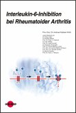 Interleukin-6-Inhibition bei Rheumatoider Arthritis (eBook, PDF)