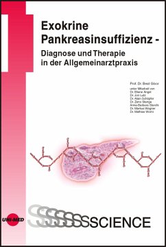 Exokrine Pankreasinsuffizienz - Diagnose und Therapie in der Allgemeinarztpraxis (eBook, PDF) - Gloor, Beat