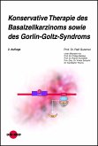 Konservative Therapie des Basalzellkarzinoms sowie des Gorlin-Goltz-Syndroms (eBook, PDF)