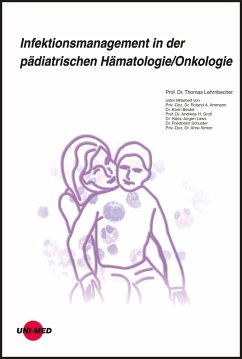 Infektionsmanagement in der pädiatrischen Hämatologie/Onkologie (eBook, PDF) - Lehrnbecher, Thomas