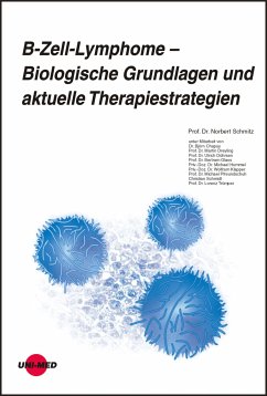 B-Zell-Lymphome - Biologische Grundlagen und aktuelle Therapiestrategien (eBook, PDF) - Schmitz, Norbert