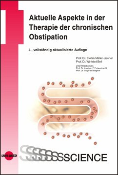 Aktuelle Aspekte in der Therapie der chronischen Obstipation (eBook, PDF) - Müller-Lissner, Stefan; Beil, Winfried