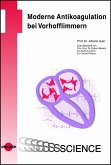 Moderne Antikoagulation bei Vorhofflimmern (eBook, PDF)