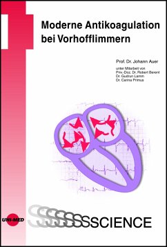 Moderne Antikoagulation bei Vorhofflimmern (eBook, PDF) - Auer, Johann