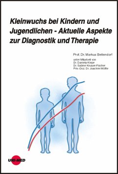 Kleinwuchs bei Kindern und Jugendlichen - Aktuelle Aspekte zur Diagnostik und Therapie (eBook, PDF) - Bettendorf, Markus