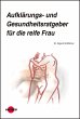 Aufklärungs- und Gesundheitsratgeber... - Bild 1