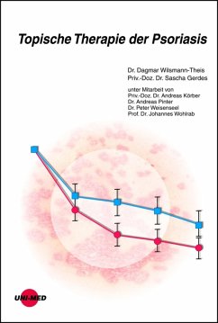 Topische Therapie der Psoriasis (eBook, PDF) - Wilsmann-Theis, Dagmar; Gerdes, Sascha