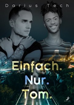 Einfach.Nur.Tom. (eBook, ePUB) - Tech, Darius