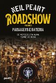 Roadshow: Paisagens e bateria (eBook, ePUB)