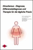Hirsutismus - Diagnose, Differenzialdiagnose und Therapie für die tägliche Praxis (eBook, PDF)